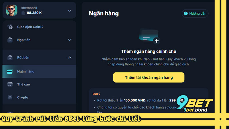 Quy trình rút tiền 9Bet từng bước chi tiết