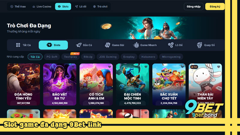 Slot game đa dạng 9Bet link